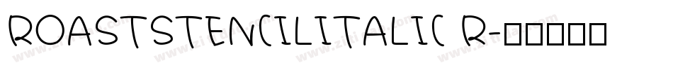ROASTSTENCILITALIC R字体转换